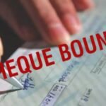 Cheque Bounce: Legal Remedies, Notice, Procedure and Key Considerations