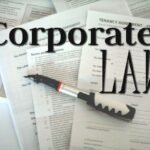 Corporate Law: Legal Guidance for Businesses, Companies, and Commercial Growth